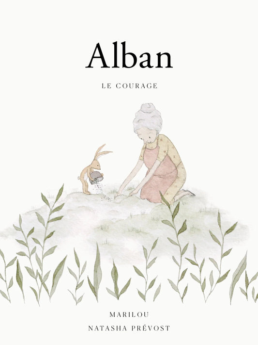 Alban- Le courage